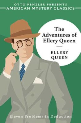  The Adventures of Ellery Queen: Mistério Intrigante e Performances Memoráveis de um Trio de Atores Excelentes!